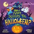 E-Book (epub) How Many Sleeps 'til Halloween? von Laura Knowles