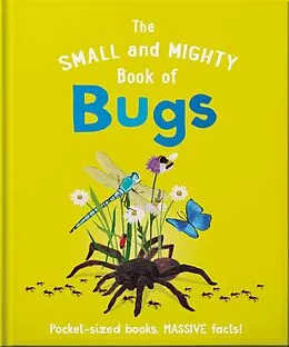 E-Book (epub) The Small and Mighty Book of Bugs von Catherine Brereton
