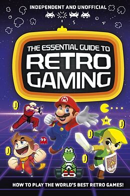 Broché The Essential Guide to Retro Gaming de Joe Barnes