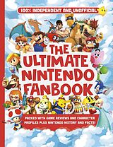 eBook (epub) Ultimate Nintendo Fanbook (Independent & Unofficial) de Kevin Pettman