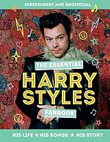 eBook (epub) The Essential Harry Styles Fanbook de Mortimer Children's