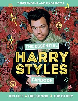 eBook (epub) The Essential Harry Styles Fanbook de Mortimer Children's