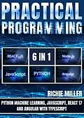 E-Book (epub) Practical Programming 6 in 1 von Richie Miller