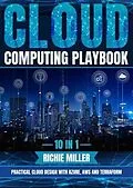 E-Book (epub) Cloud Computing Playbook von Richie Miller