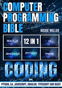 E-Book (epub) Computer Programming Bible von Richie Miller