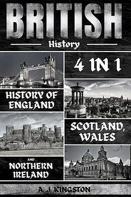 E-Book (epub) British History von A. J. Kingston