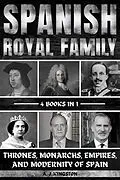 E-Book (epub) Spanish Royal Family von A. J. Kingston