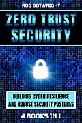 ePUB Zero Trust Security von Rob Botwright