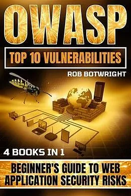 E-Book (epub) OWASP Top 10 Vulnerabilities von Rob Botwright