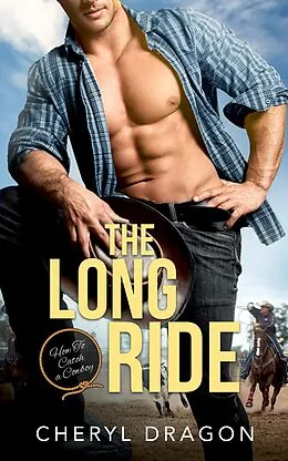 E-Book (epub) The Long Ride von Cheryl Dragon