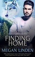 E-Book (epub) Finding Home von Megan Linden