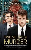 E-Book (epub) Twelve Days of Murder von Jason Wrench