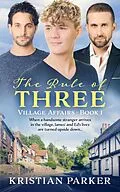 E-Book (epub) The Rule of Three von Kristian Parker