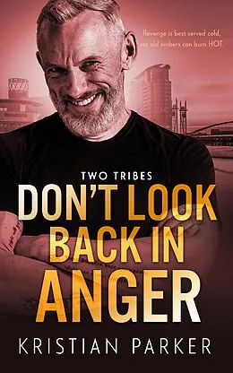E-Book (epub) Don't Look Back in Anger von Kristian Parker