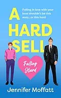 E-Book (epub) A Hard Sell von Jennifer Moffatt