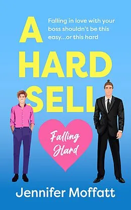 E-Book (epub) A Hard Sell von Jennifer Moffatt