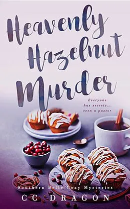 E-Book (epub) The Heavenly Hazelnut Murder von Cc Dragon