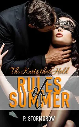 E-Book (epub) The Knots that Hold von P. Stormcrow