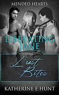 E-Book (epub) Liberating Jane von Katherine E Hunt