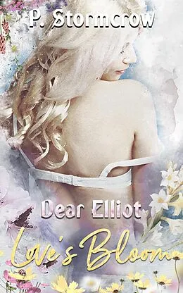 E-Book (epub) Dear Elliot von P. Stormcrow