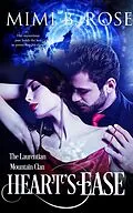 E-Book (epub) Heart's Ease von Mimi B. Rose