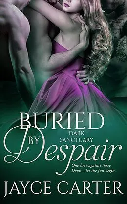 E-Book (epub) Buried by Despair von Jayce Carter