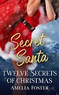 E-Book (epub) Twelve Secrets of Christmas von Amelia Foster