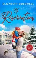 E-Book (epub) No Reservations von Elizabeth Coldwell