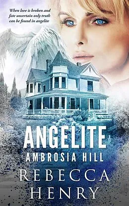 E-Book (epub) Angelite von Rebecca Henry