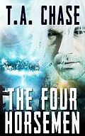 E-Book (epub) The Four Horsemen: A Box Set von T. A. Chase