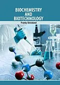 E-Book (epub) Biochemistry and Biotechnology von Franky Strickland