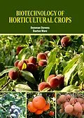E-Book (epub) Biotechnology of Horticultural Crops von Donovan Stevens & Daxton Ware