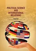 E-Book (epub) Political Science and International Relations von Drew Paul