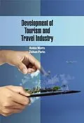 E-Book (epub) Development of Tourism and Travel Industry von Robin Watts & Zishan Parks
