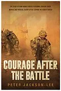 E-Book (epub) Courage After The Battle von Peter Jackson-Lee