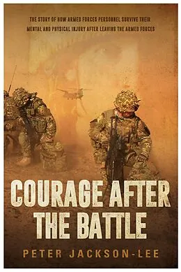 E-Book (epub) Courage After The Battle von Peter Jackson-Lee