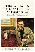 E-Book (epub) Trafalgar & The Battle of Salamanca von Benito Perez GaldaAÂ³s