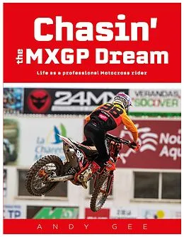 E-Book (epub) Chasin the MXGP Dream von Andy Gee