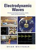 E-Book (epub) Electrodynamic Waves von Brian Whittaker
