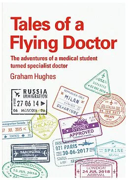 E-Book (epub) Tales of a Flying Doctor von Graham Hughes