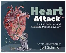 E-Book (epub) Heart Attack von Jeff Schmidt