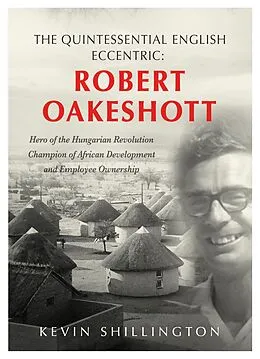 E-Book (epub) Robert Oakeshott von Kevin Shillington