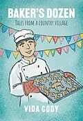 E-Book (epub) Baker's Dozen von Vida Cody