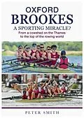 E-Book (epub) Oxford Brookes A Sporting Miracle von Peter Smith
