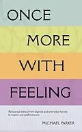 E-Book (epub) Once More With Feeling von Michael Parker