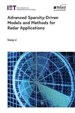 E-Book (epub) Advanced Sparsity-Driven Models and Methods for Radar Applications von Gang Li