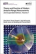 E-Book (epub) Theory and Practice of Modern Antenna Range Measurements, Volume 1 von Clive Parini, Stuart Gregson, John McCormick