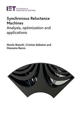 E-Book (epub) Synchronous Reluctance Machines von Nicola Bianchi, Cristian Babetto, Giacomo Bacco