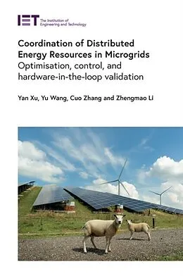 E-Book (epub) Coordination of Distributed Energy Resources in Microgrids von Yan Xu, Yu Wang, Cuo Zhang