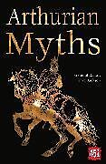 Kartonierter Einband Arthurian Myths von Jake Jackson